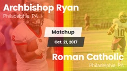 Matchup: Archbishop Ryan vs. Roman Catholic  2017