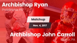 Matchup: Archbishop Ryan vs. Archbishop John Carroll  2017