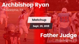 Matchup: Archbishop Ryan vs. Father Judge  2018
