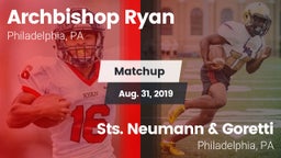 Matchup: Archbishop Ryan vs. Sts. Neumann & Goretti  2019