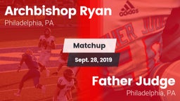 Matchup: Archbishop Ryan vs. Father Judge  2019