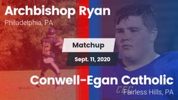 Matchup: Archbishop Ryan vs. Conwell-Egan Catholic  2020