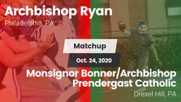 Matchup: Archbishop Ryan vs. Monsignor Bonner/Archbishop Prendergast Catholic 2020