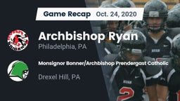 Recap: Archbishop Ryan  vs. Monsignor Bonner/Archbishop Prendergast Catholic 2020