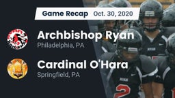 Recap: Archbishop Ryan  vs. Cardinal O'Hara  2020