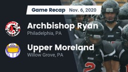 Recap: Archbishop Ryan  vs. Upper Moreland  2020