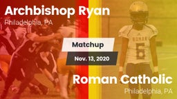 Matchup: Archbishop Ryan vs. Roman Catholic  2020