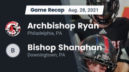 Recap: Archbishop Ryan  vs. Bishop Shanahan  2021