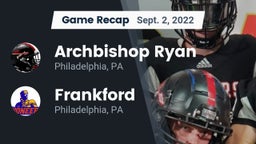 Recap: Archbishop Ryan  vs. Frankford  2022