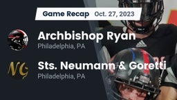 Recap: Archbishop Ryan  vs. Sts. Neumann & Goretti  2023