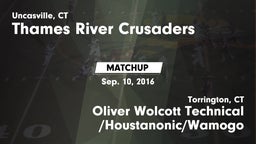 Matchup: Thames River vs. Oliver Wolcott Technical /Houstanonic/Wamogo 2016
