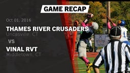 Recap: Thames River Crusaders vs. Vinal RVT  2016