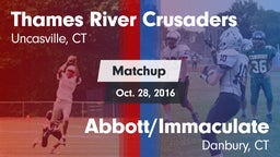Matchup: Thames River vs. Abbott/Immaculate 2016
