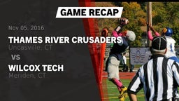 Recap: Thames River Crusaders vs. Wilcox Tech  2016