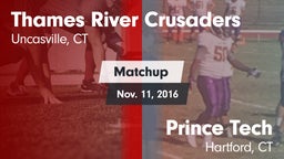 Matchup: Thames River vs. Prince Tech  2016