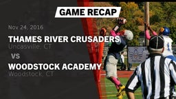 Recap: Thames River Crusaders vs. Woodstock Academy  2016