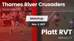 Matchup: Thames River vs. Platt RVT  2017