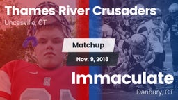 Matchup: Thames River vs. Immaculate 2018