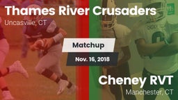 Matchup: Thames River vs. Cheney RVT  2018