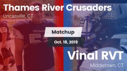 Matchup: Thames River vs. Vinal RVT  2019