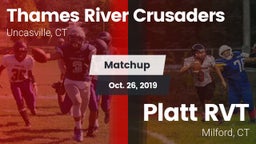 Matchup: Thames River vs. Platt RVT  2019