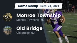 Recap: Monroe Township  vs. Old Bridge  2021