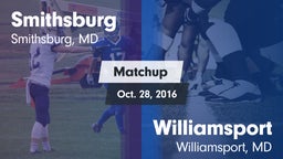 Matchup: Smithsburg vs. Williamsport  2016