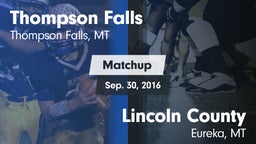 Matchup: Thompson Falls vs. Lincoln County  2016