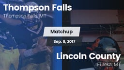 Matchup: Thompson Falls vs. Lincoln County  2017