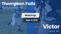Matchup: Thompson Falls vs. Victor  2019