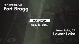 Matchup: Fort Bragg vs. Lower Lake  2016
