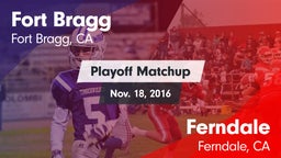 Matchup: Fort Bragg vs. Ferndale  2016