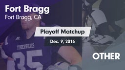 Matchup: Fort Bragg vs. OTHER 2016