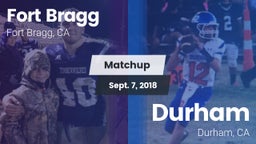 Matchup: Fort Bragg vs. Durham  2018