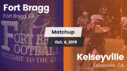 Matchup: Fort Bragg vs. Kelseyville  2019