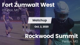 Matchup: Fort Zumwalt West vs. Rockwood Summit  2020