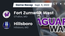 Recap: Fort Zumwalt West  vs. Hillsboro  2022