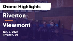 Riverton  vs Viewmont  Game Highlights - Jan. 7, 2022