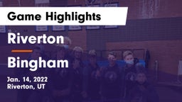 Riverton  vs Bingham  Game Highlights - Jan. 14, 2022