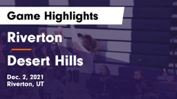 Riverton  vs Desert Hills  Game Highlights - Dec. 2, 2021