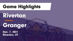 Riverton  vs Granger  Game Highlights - Dec. 7, 2021