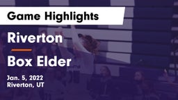 Riverton  vs Box Elder  Game Highlights - Jan. 5, 2022