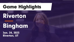 Riverton  vs Bingham  Game Highlights - Jan. 24, 2023