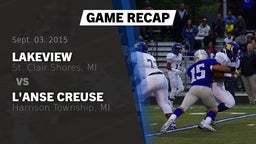 Recap: Lakeview  vs. L'Anse Creuse  2015