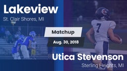 Matchup: Lakeview vs. Utica Stevenson  2018