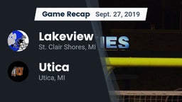 Recap: Lakeview  vs. Utica  2019