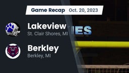 Recap: Lakeview  vs. Berkley  2023
