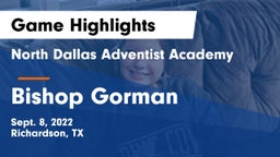 North Dallas Adventist Academy  vs Bishop Gorman  Game Highlights - Sept. 8, 2022