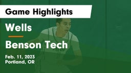 Wells  vs Benson Tech  Game Highlights - Feb. 11, 2023