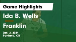 Ida B. Wells  vs Franklin  Game Highlights - Jan. 2, 2024